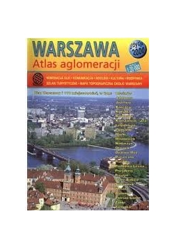 Warszawa : atlas aglomeracji