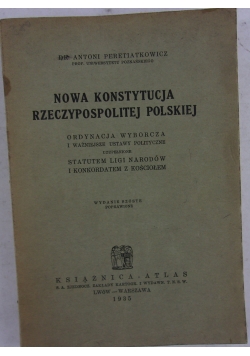 Nowa Konstytucja Rzeczypospolitej Polskiej, 1935 r.
