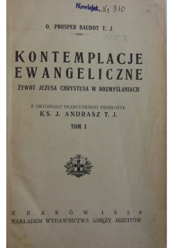 Kontemplacje ewangeliczne, tom I, 1929r