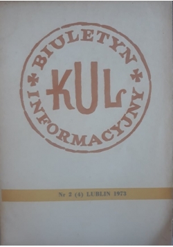 Biuletyn informacyjny Katolickiego Uniwersytetu Lubelskiego, nr 2 (4)