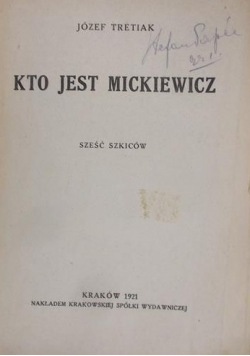 Kto jest Mickiewicz, 1921 r.