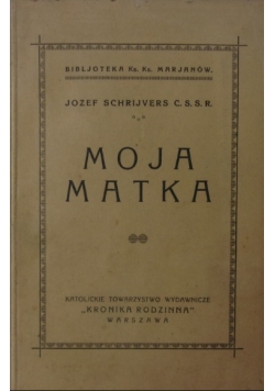Moja matka, 1930 r.