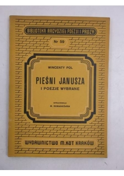 Pieśni Janusza i poezje wybrane, 1949 r.
