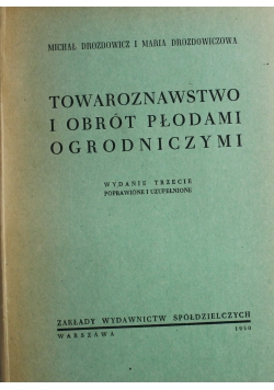 Towaroznastwo i obrót płodami ogrodniczymi