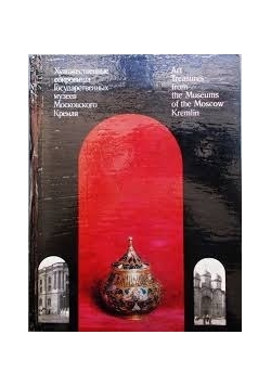Art Treasures from the Museums of the Moscow Kremlin