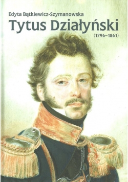 Tytus Działyński (1796-1861)