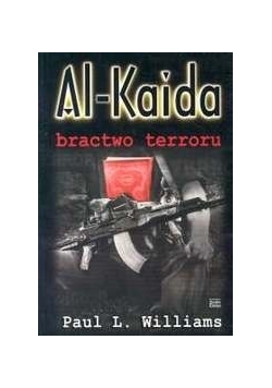 Al Kaida bractwo terroru