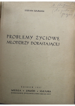 Problemy życiowe młodzieży dorastającej 1947 r.