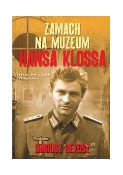 Zamach na Muzeum Hansa Klossa