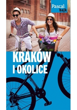 Pascal Bajk. Kraków i okolice na rowerze