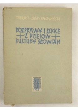 Rozprawy i szkocie z dziejów kultury słowian