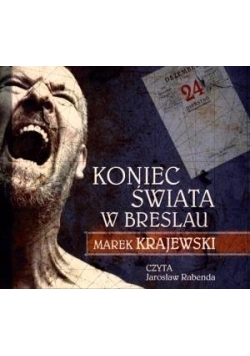 Koniec świata w Breslau. Książka audio CD MP3