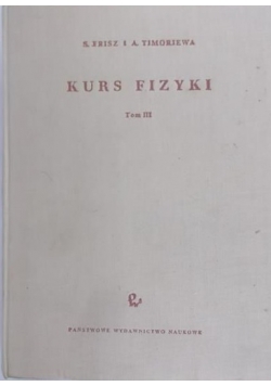 Kurs fizyki, Tom III