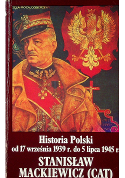 Historia Polski od 17 września 1939 r do 5 lipca 1945r