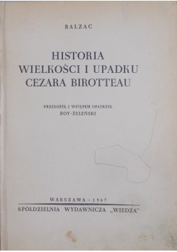 Historia wielkości i upadku Cezara Birotteau, 1947r.