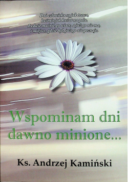 Wspominam dni dawno minione