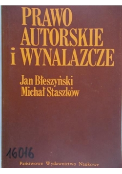 Błeszyński Jan - Prawo autorskie i wynalazcze