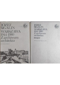 Warszawa 1944-1980. Z archiwum architekta, Tom II + mapa
