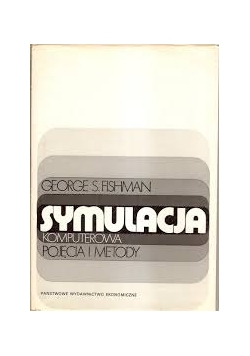 Symulacja komputerowa - pojęcia i metody