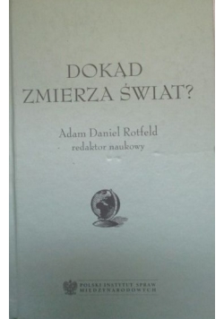 Dokąd zmierza świat?
