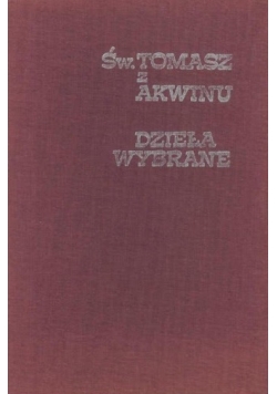 Św Tomasz z Akwinu Dzieła Wybrane