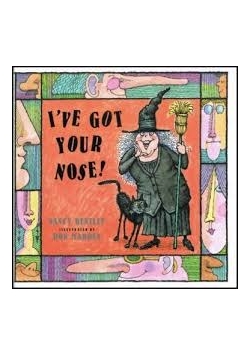 I've got your nose!