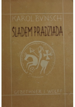 Śladem Pradziada 1949 r.