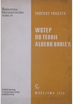 Wstęp do teorii algebr Boolea