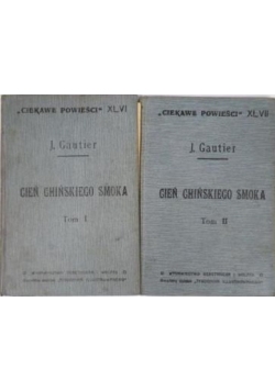Cień chińskiego smoka tom I i II, 1913 r