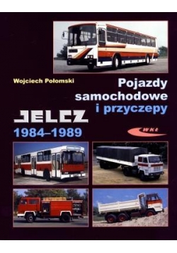 Pojazdy samochodowe i przyczepy Jelcz 1984-1989