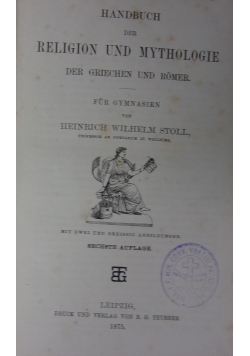 Handbuch der Religion und Mythologie der Griechen und Romer, 1875 r.