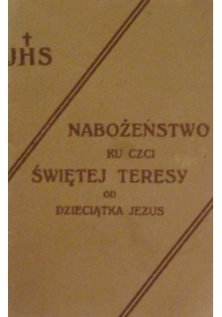Nabożeństwo ku czci Świętej Teresy od Dzieciątka Jezus,  1927 r.