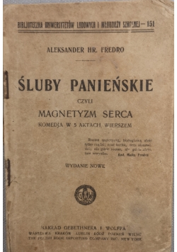 Śluby panieńskie, 1910 r.