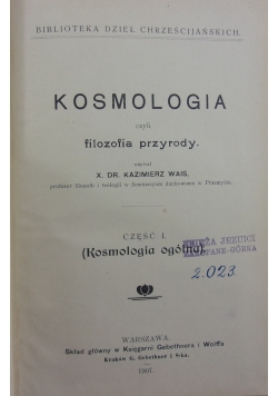 Kosmologia, czyli filozofia przyrody, 1907 r.