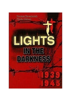 Lights in the darkness