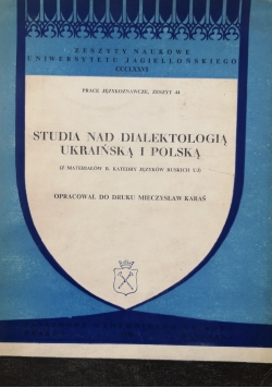 Studia nad Dialektologią Ukraińską  i Polską