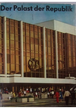 Der Palast der Republik