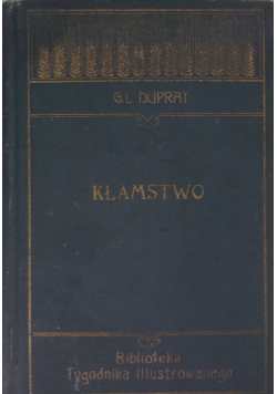 Kłamstwo ,1905r.