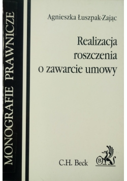 Realizacja roszczenia o zawarcie umowy