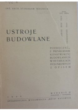 Ustroje budowlane, 1949 r.