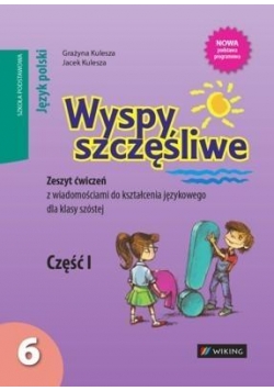Język Polski SP kl.6/1 Wyspy szczęśliwe ćw. WIKING