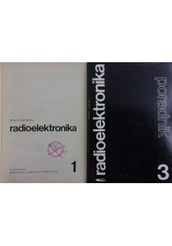 Radioelektronika poradnik, Tom I  i  III