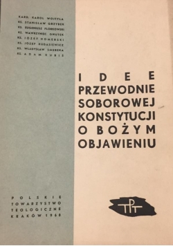 Idee przewodnie soborowej konstytucji o bożym objawieniu