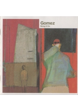 Gomez Bring it on CD