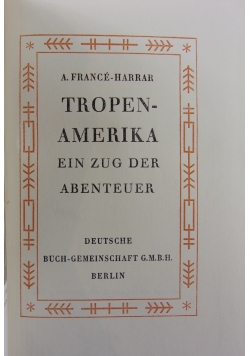 Trope-Aamerika, 1928 r.