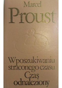 W poszukiwaniu straconego czasu Czas odnaleziony