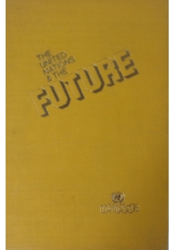 The United Nations & The Future