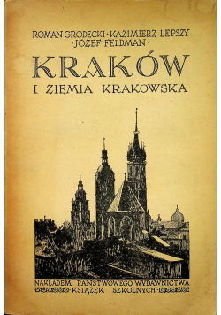 Kraków i ziemia krakowska 1934 r