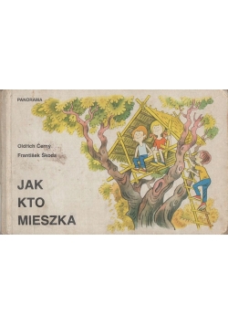 Jak kto mieszka