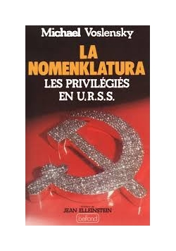 La nomenklatura les privilegies en U.R.S.S.